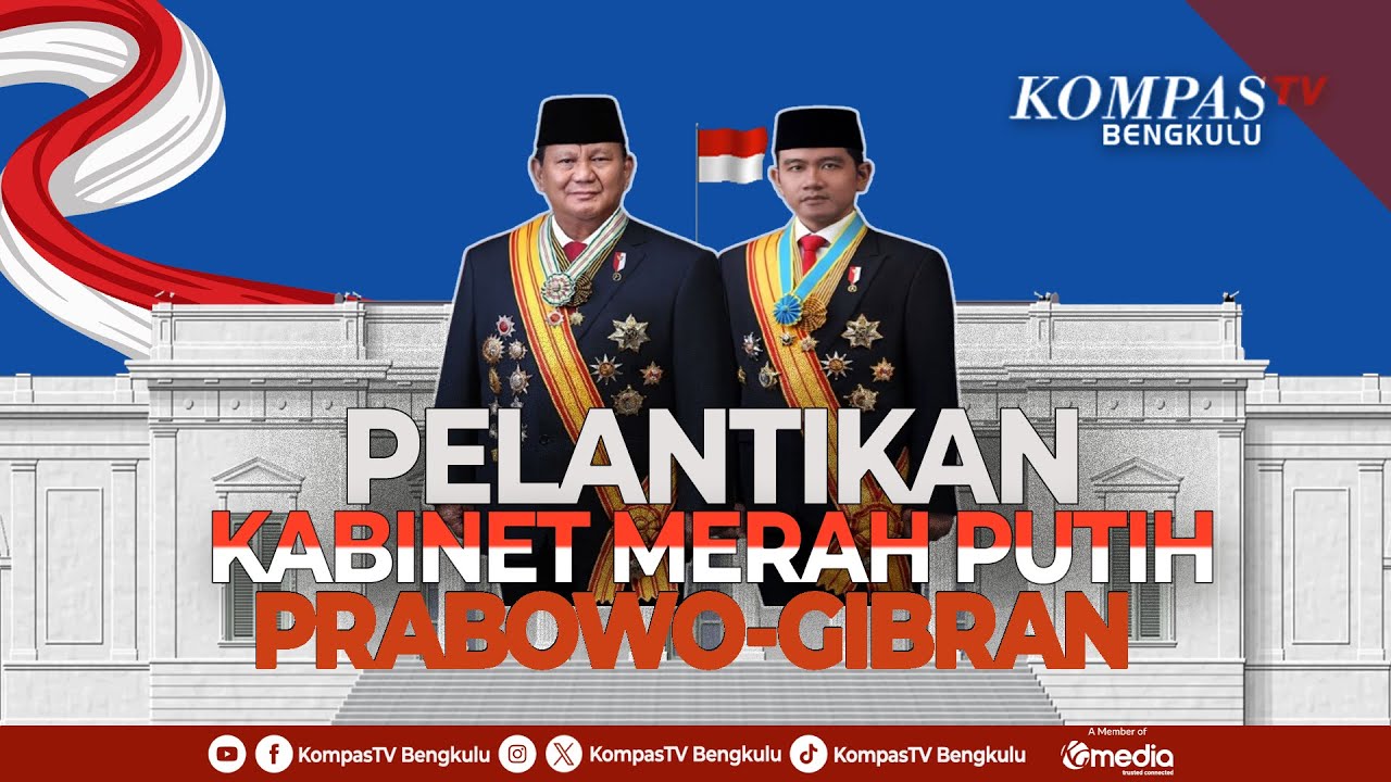 [LIVE] Pelantikan Para Menteri dan Wakil Menteri Kabinet Merah Putih oleh Presiden Prabowo
