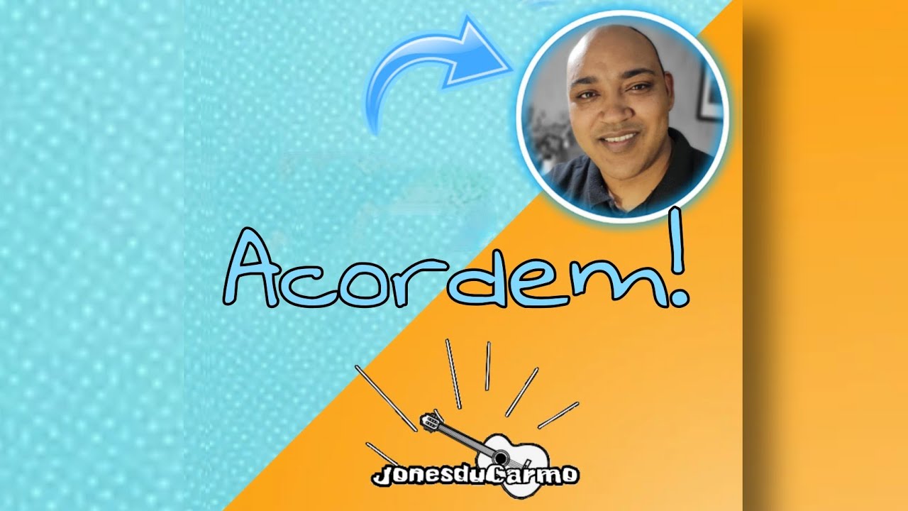 Acordem! - Jones Du Carmo