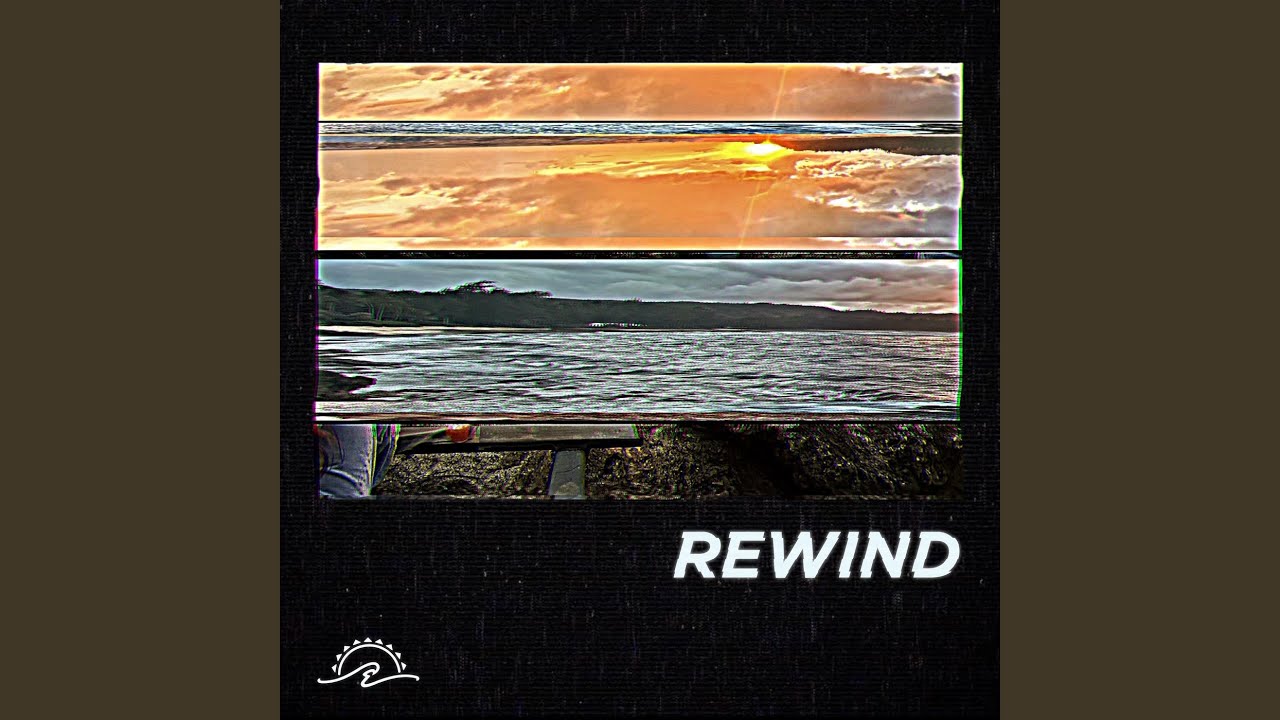 Rewind