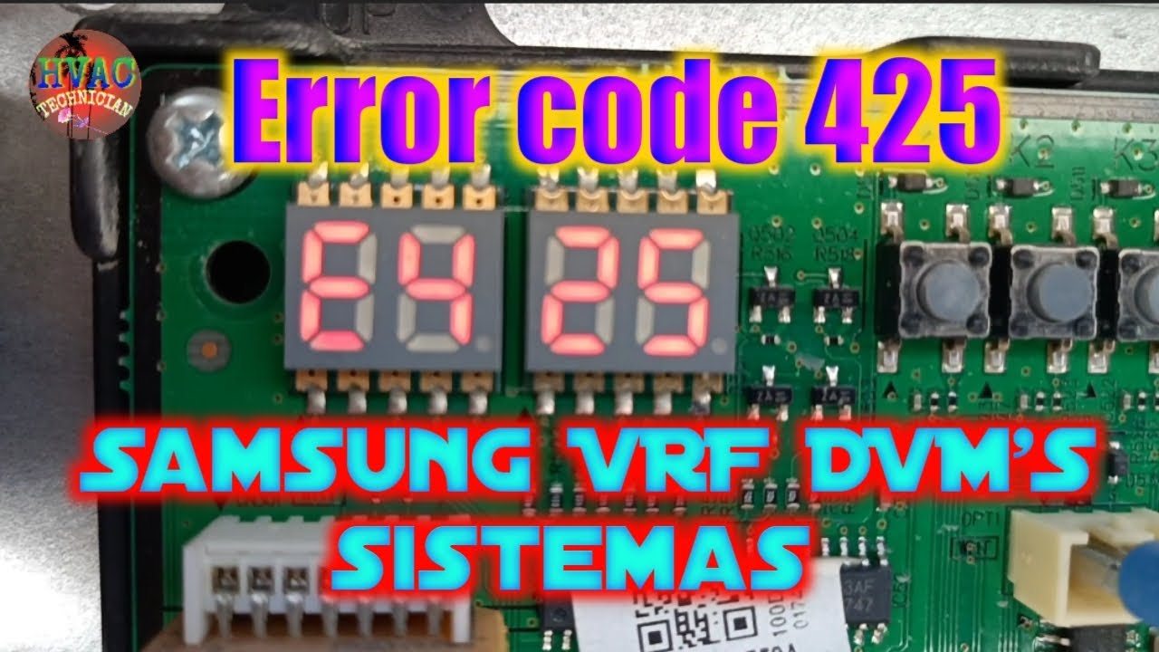Error code 425 how to fix Samsung vrf DVM'S sistemas