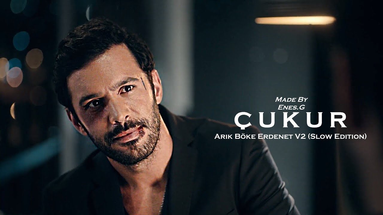 Çukur Müzikleri Arık Böke Erdenet V2 (Slow Edition)