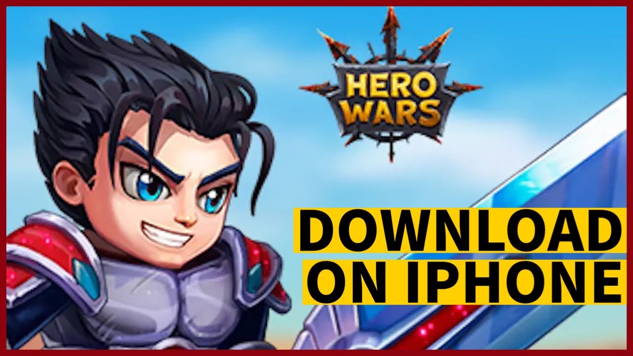 How to Download & Install Hero Wars App on iPhone 2023?