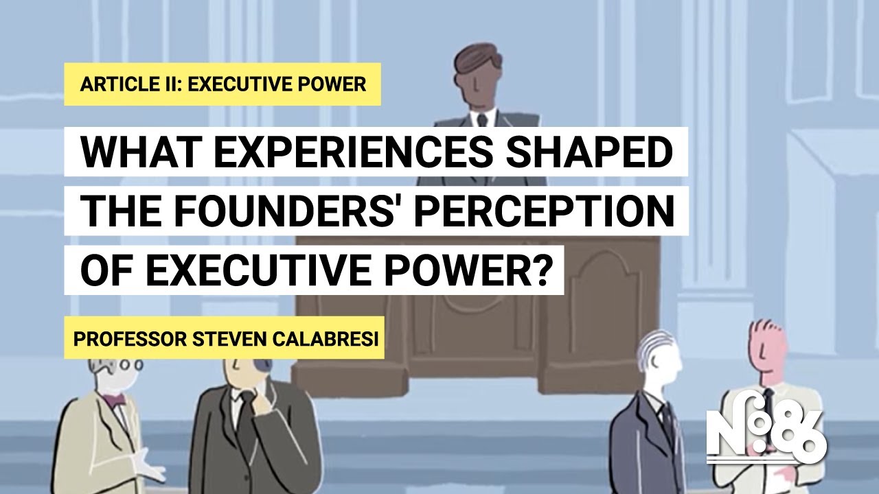 What experiences shaped the Founders&rsquo; perception of executive power? [No. 86 ]
