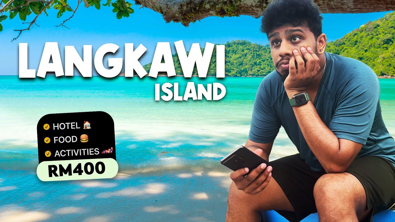 Is RM400 Enough for 3D2N in Langkawi Island?  🇲🇾