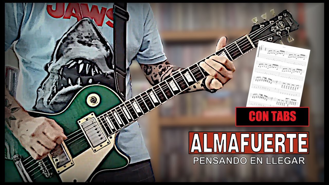 Almafuerte - Pensando en Llegar (Con Tabs)