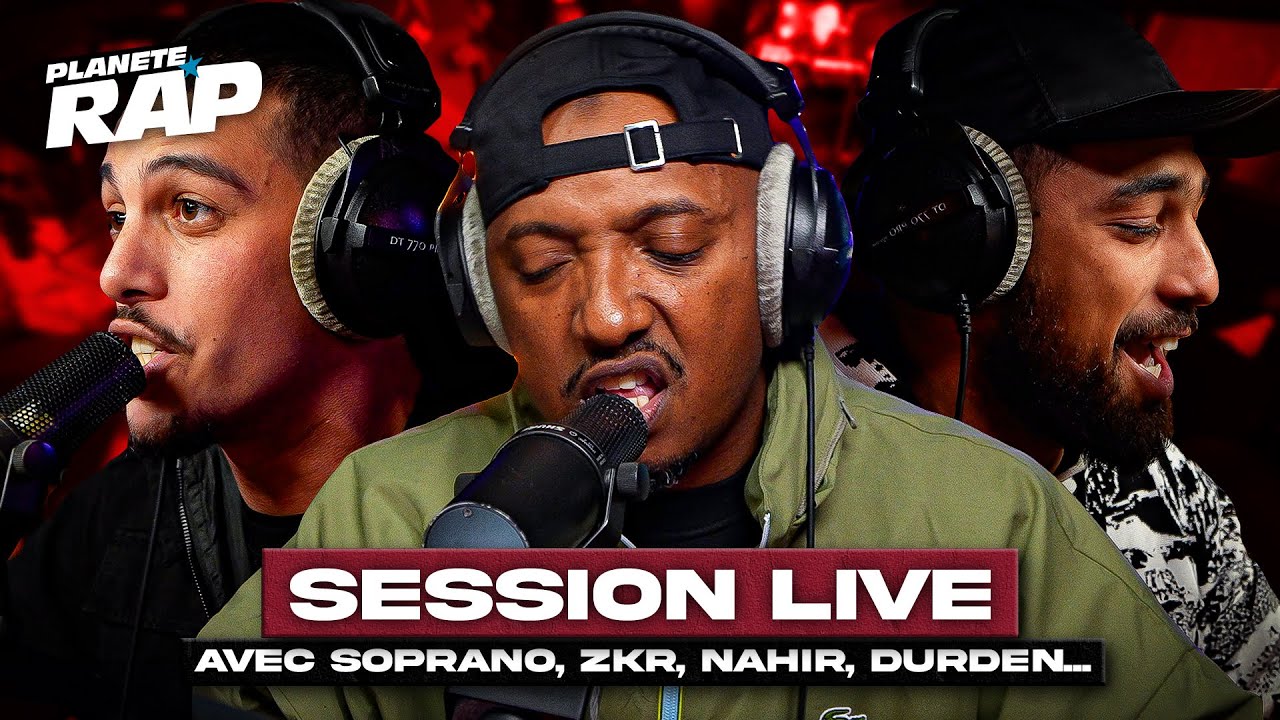 SESSION LIVE avec Soprano, Zkr, Durden, Nahir & Souffrance ! #PlanèteRap
