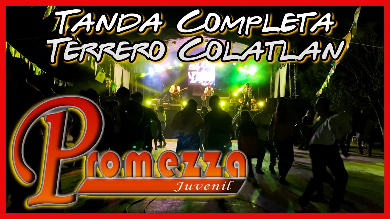 Trio Promesa Juvenil En Vivo, Tanda Completa Terrero Colatlan