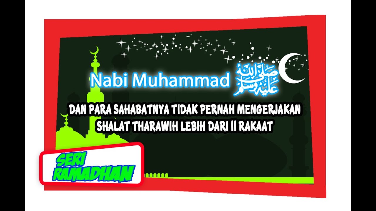 Shalat Tarawih Nabi صلى الله عليه وسلم