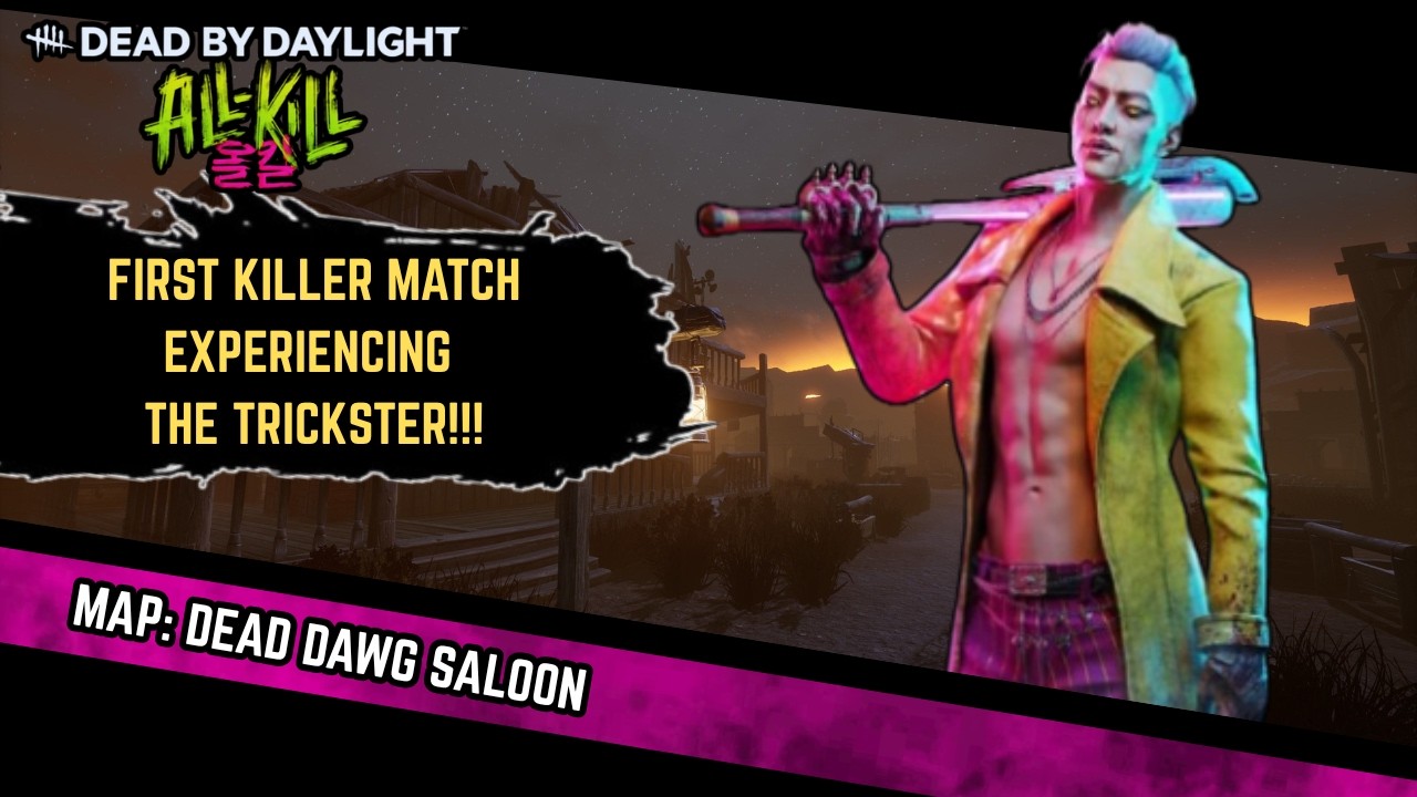 Dead by Daylight: First Killer Match Experience as The Trickster!!!