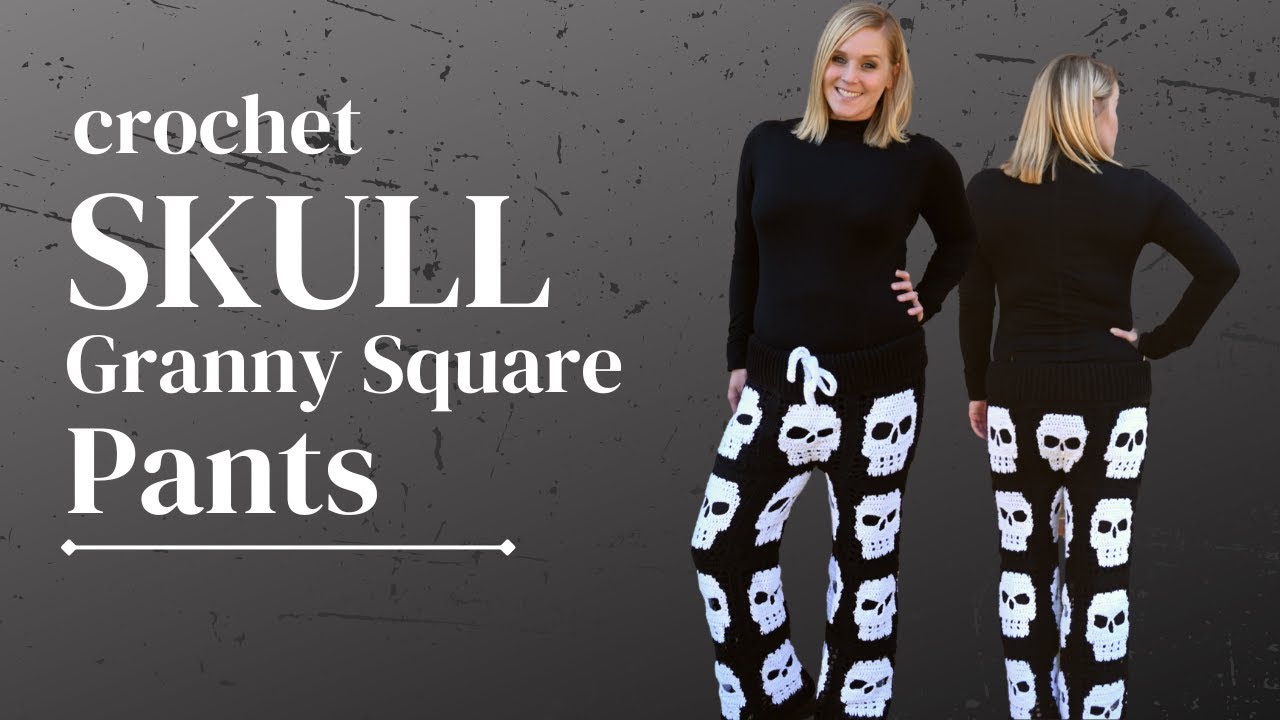 Crochet Skull Granny Square Pants Tutorial