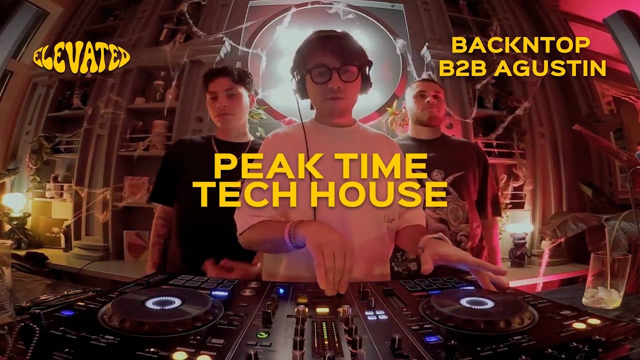 Peak-Time Tech House Bangers 2025 | BacknTop B2B Agustín | M-High, Discip, Dennis Quin, Chico Rose..