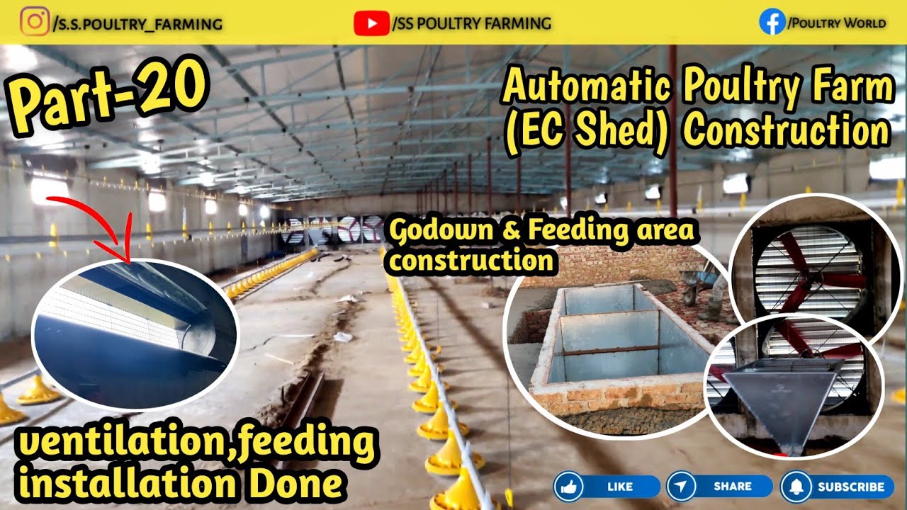 Part-20, Automatic Poultry Farm(EC Shed)construction,ऑटोमैटिक पोल्ट्री फार्म(EC शेड)