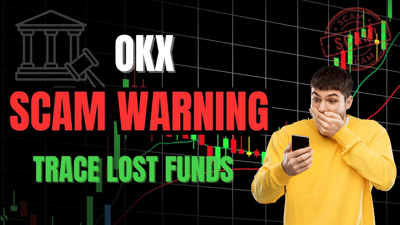 OKX Review: SCAM Investigation | Trace Your Lost Funds | 2025 Investor Alert