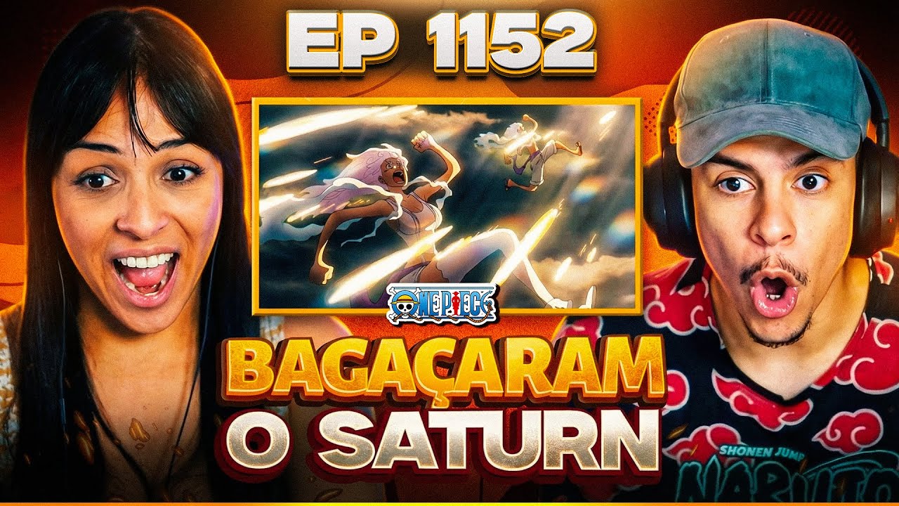 BONNEY E LUFFY GEAR 5 SOLOU SATURN 😱 | One Piece - EP 1152 | [Jounin React] 🔥