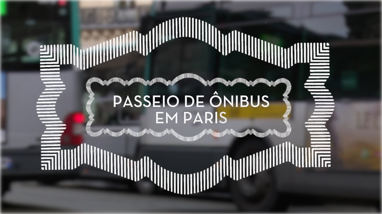 Um passeio de ônibus em Paris