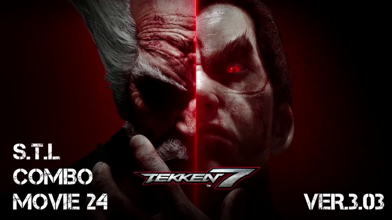 TEKKEN 7 S.T.L COMBO MOVIE 24 | PS4