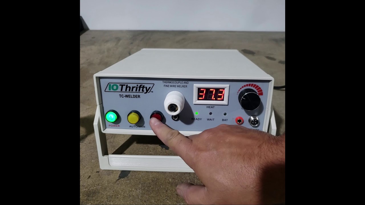 IOThrifty's Thermcouple Welder Model TC-WELDER