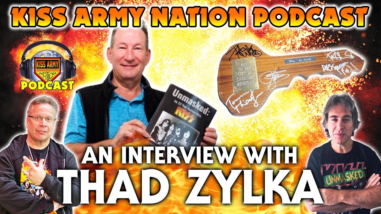 Подкаст KISS ARMY NATION, выпуск 222 — Интервью с Тэдом Зилкой