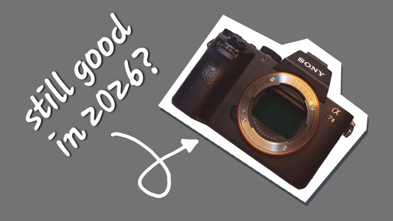 Is Sony's $600 Full-Frame Still Good? - A7 II in 2026