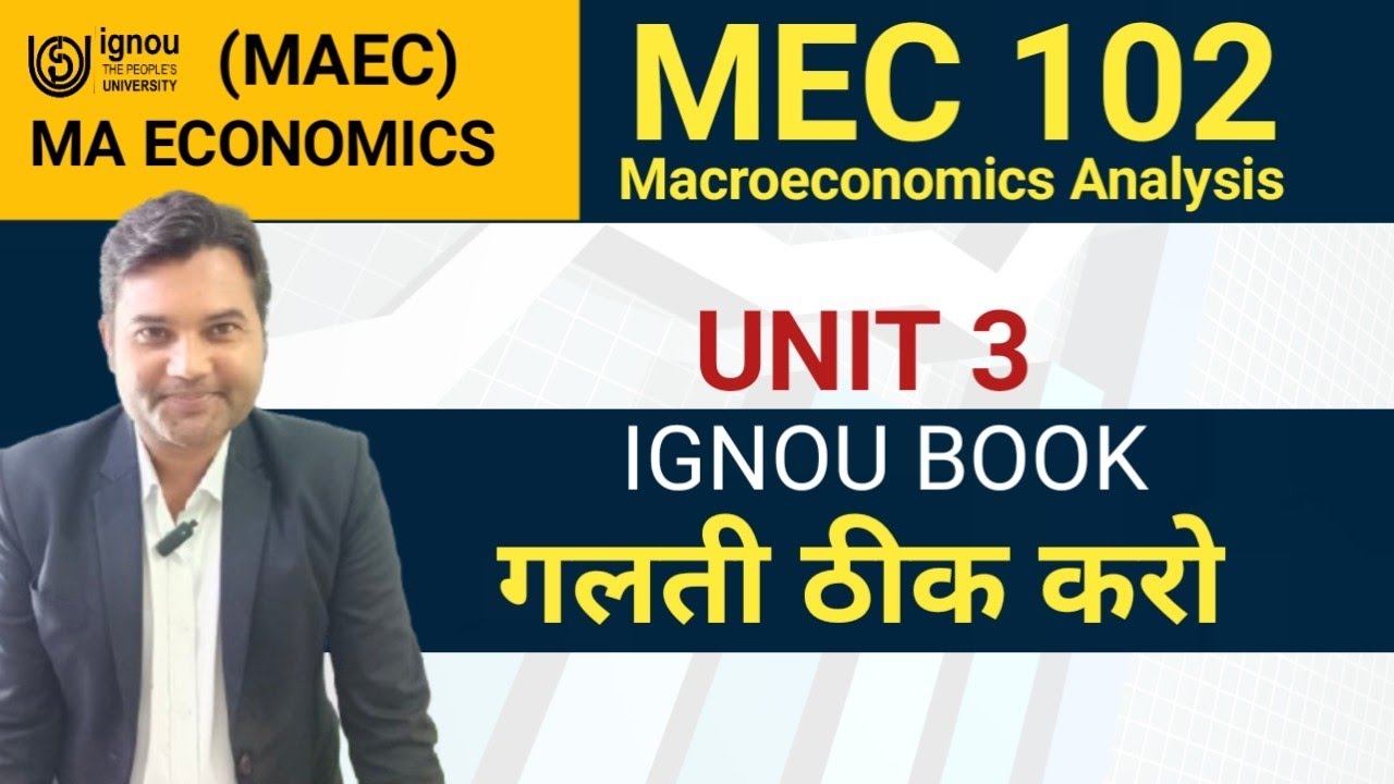 MEC 102 Unit 3 Block Mistake 1 | IGNOU MA ECONOMICS STUDY MATERIAL MISTAKE