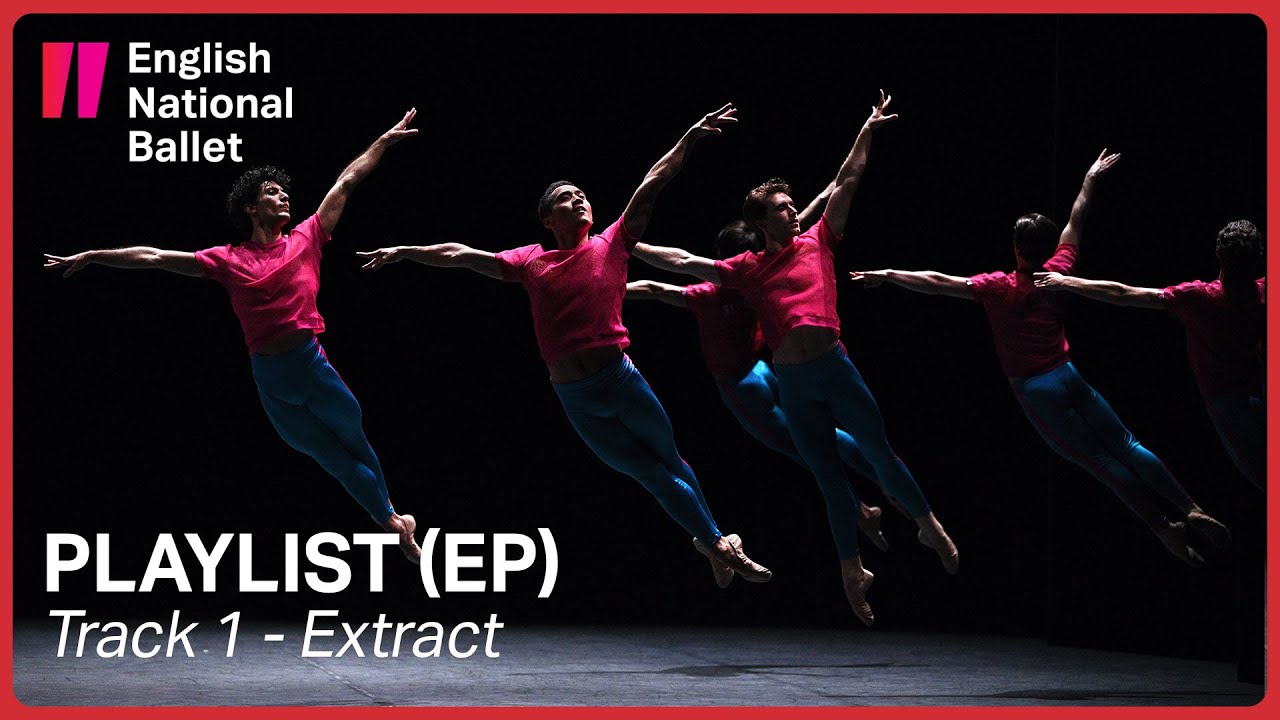 Playlist (EP): Track 1 (extract) by William Forsythe | English National Ballet