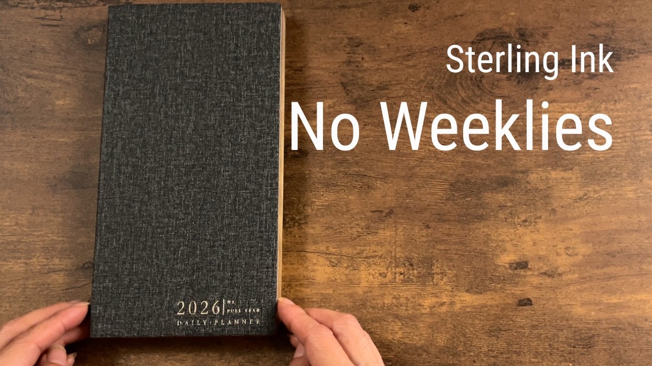 Sterling Ink N1 — Why I Chose Dated Dailies (No Weeklies, 2026)