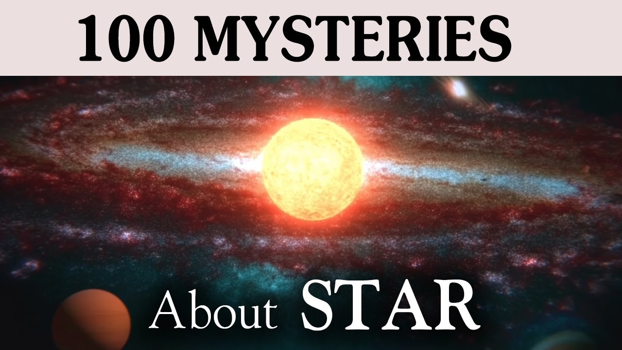 100 MYSTERIES ABOUT STARS THAT WILL HELP YOU FALL ASLEEP INSTANTLY