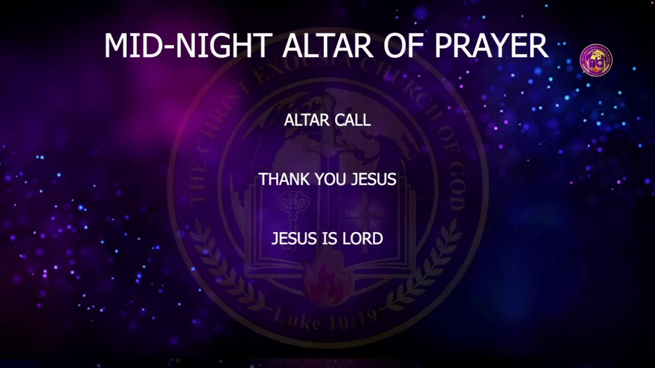 MIDNIGHT ALTAR OF PRAYER COMMANDING YOUR DAY