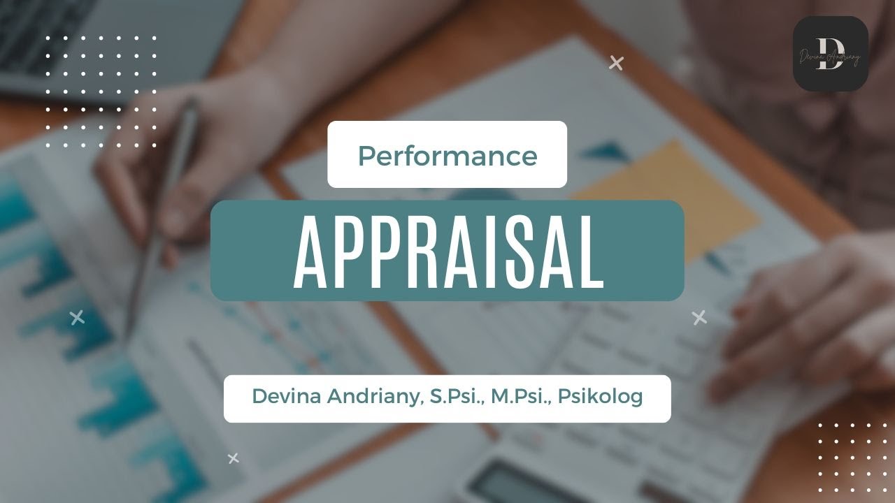 Performance Appraisal (Penilaian Kinerja)