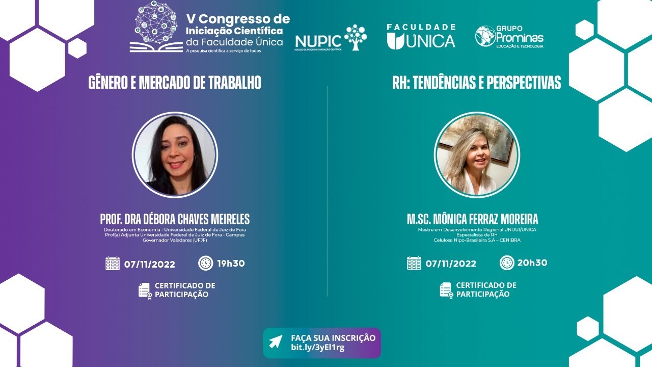 1ª Palestra: Gênero e Mercado de Trabalho / 2ª Palestra: RH:  Tendências e Perspectivas