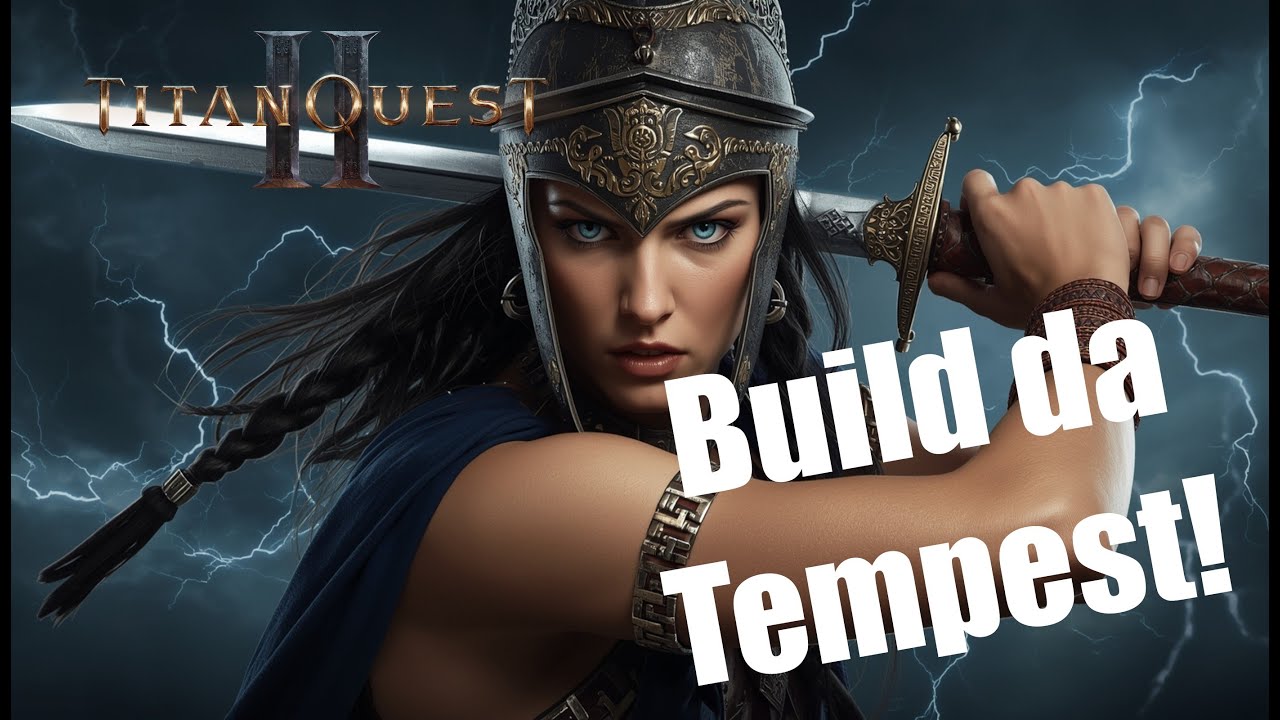 Titan Quest 2 - Build da Tempest Melee!!!