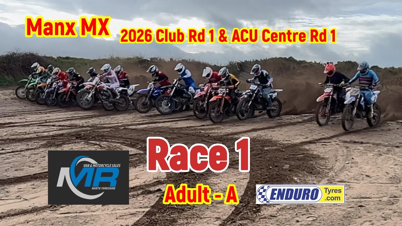 Manx MX - Club & Centre Round 1   2026   Race 1
