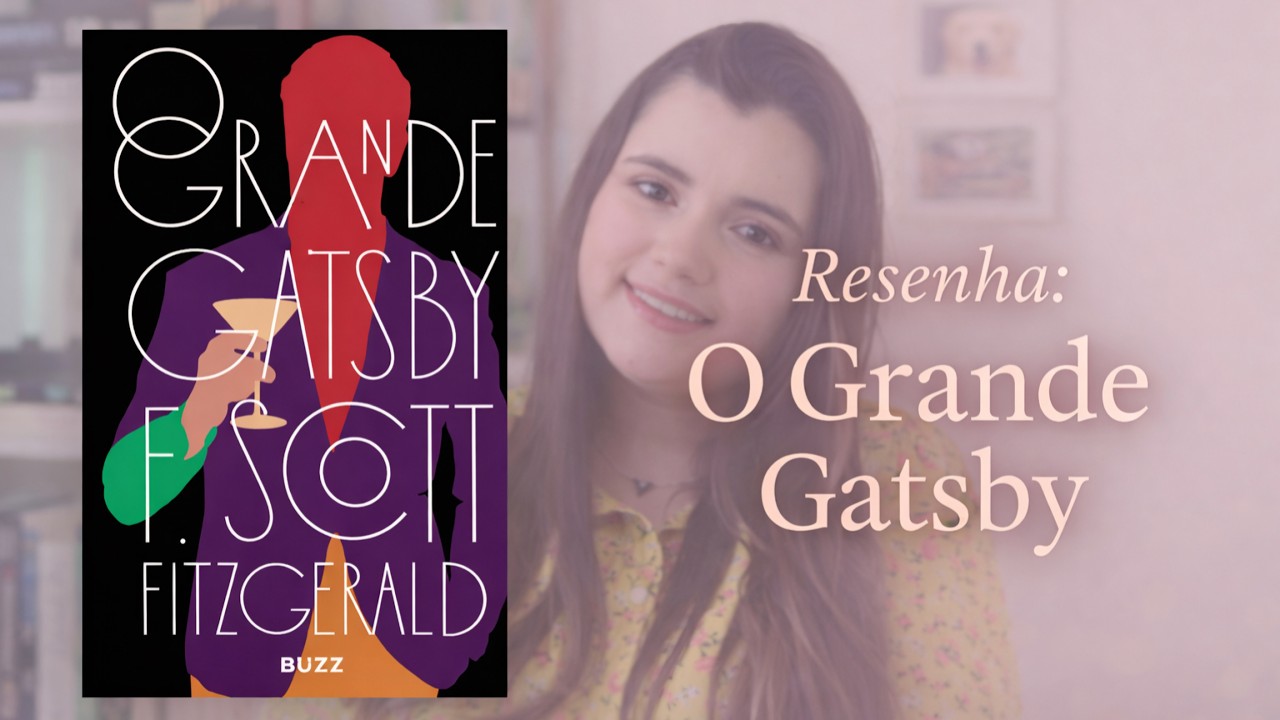 Resenha do livro O GRANDE GATSBY, de F SCOTT FITZGERALD | Livrismo