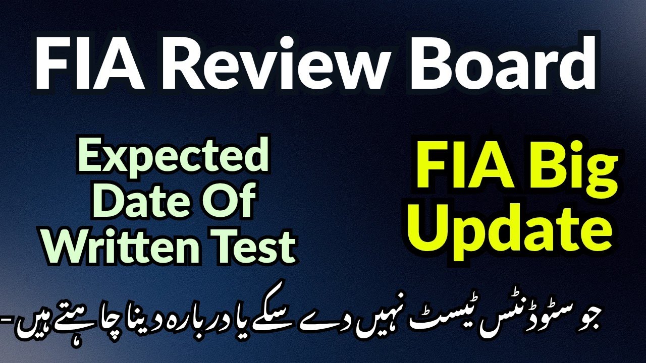FIA Big News | FIA Physical Test Review Board | Big Opportunity | Don't Miss Again Test | FIA Update