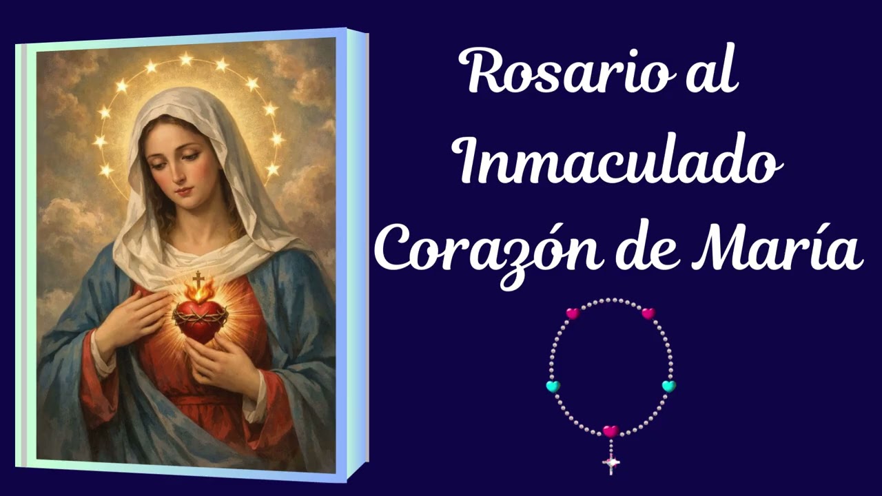 ❤ Rosario al Inmaculado Corazón de María, ❤ Marzo 7, 2026✨