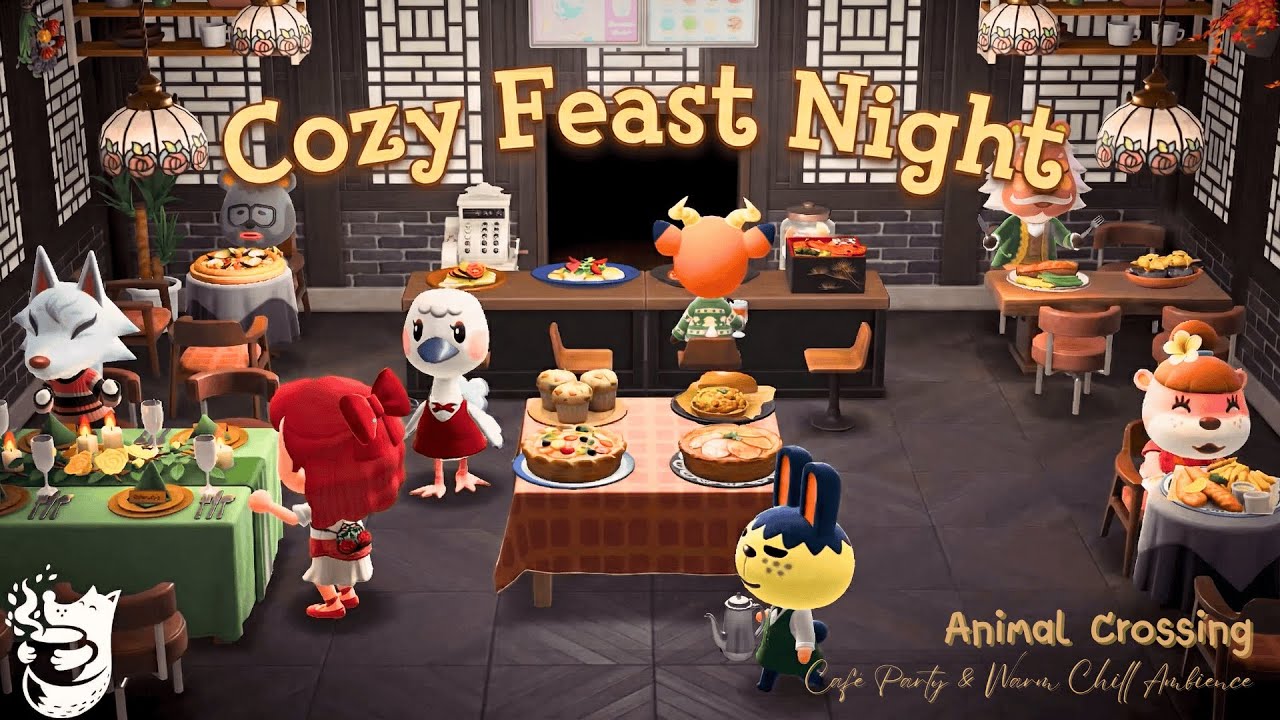 Cozy Feast Night 🍽️✨｜Animal Crossing Café Party & Warm Chill Ambience