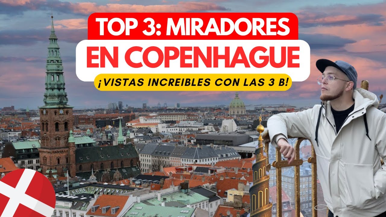 Los 3 Mejores Miradores de Copenhague: ¡Vistas Increíbles que No Te Puedes Perder!