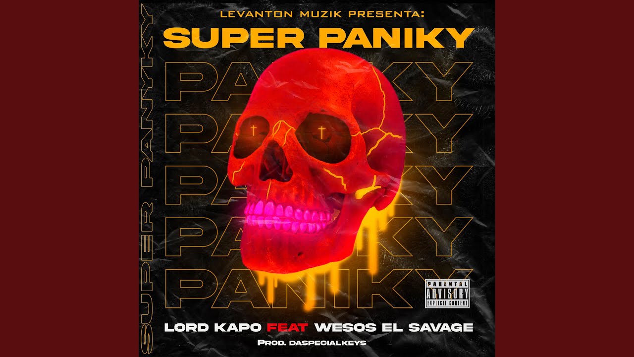 Super Paniky (feat. Wesos El Savage)