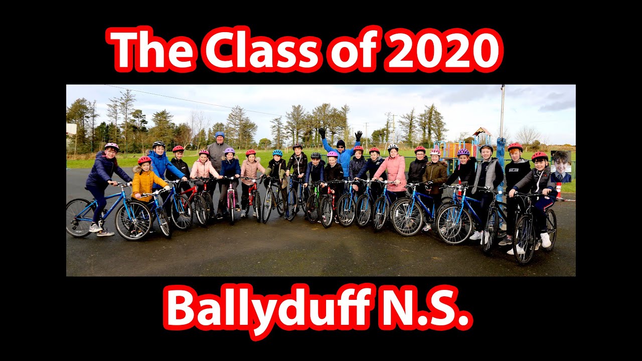 2020 Ballyduff Online Graduation