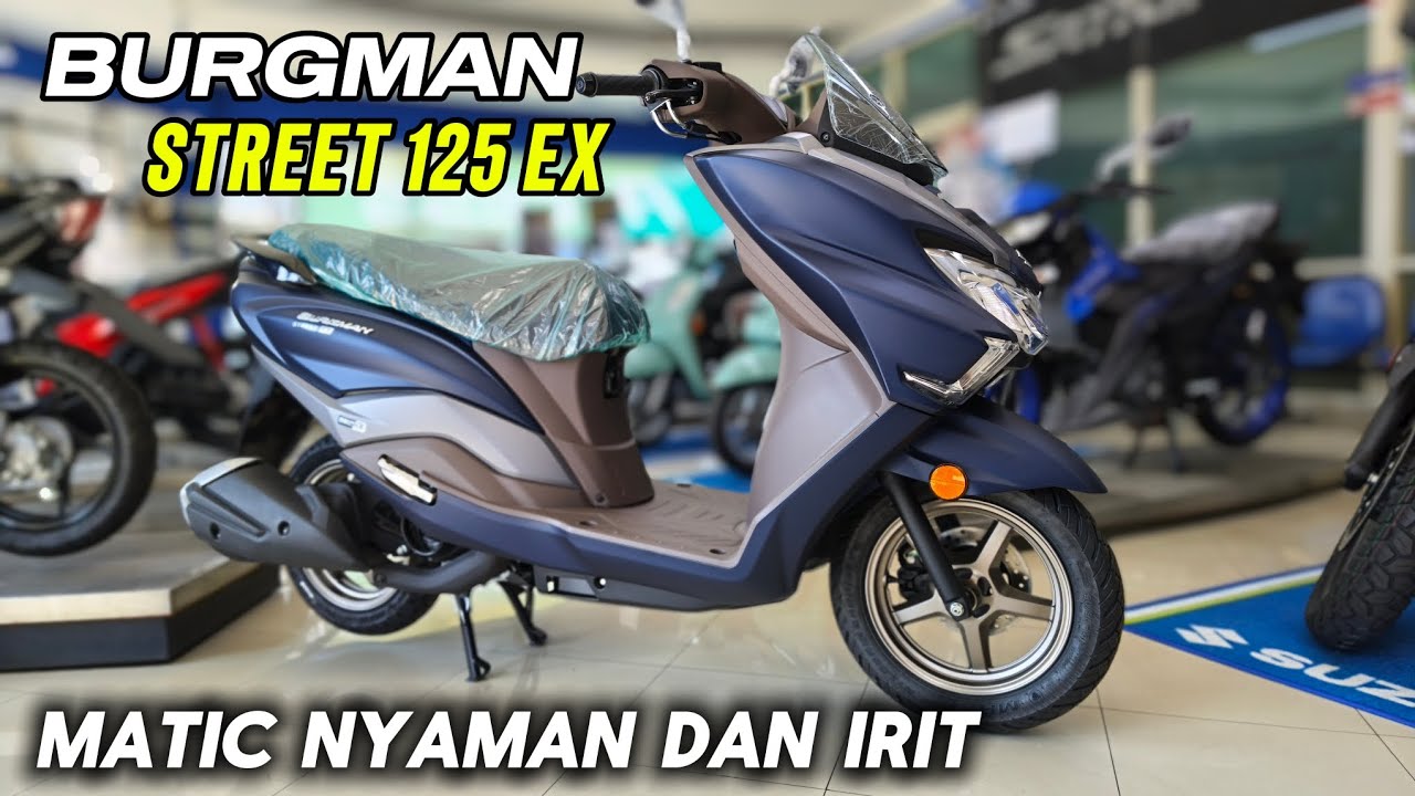 SUZUKI BURGMAN STREET 125 EX 2026 | Matic Paling Mewah Dari Suzuki!