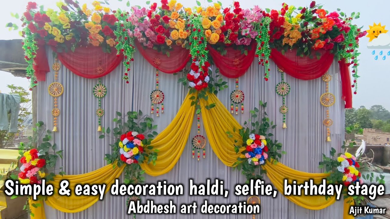 Simple & easy decoration haldi, mehndi, selfie point, birthday party backdrop decoration stage 👍🔥💥