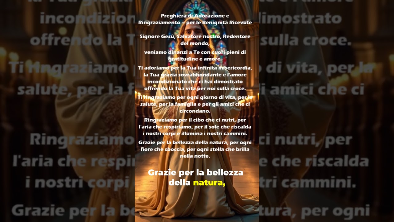 Preghiera di Adorazione e Ringraziamento – per le Benignità Ricevute 