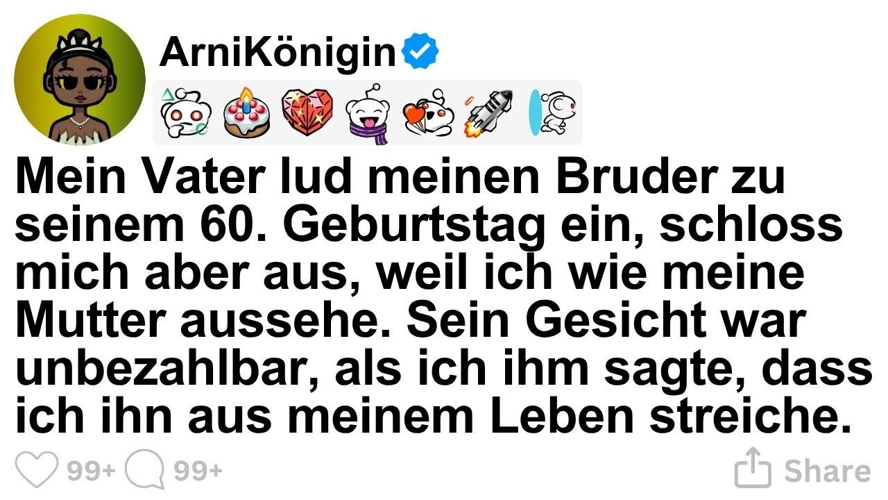 [GANZE STORY] Mein Vater lud meinen Bruder zu seinem 60. Geburtstag ein, schloss mich aber aus.