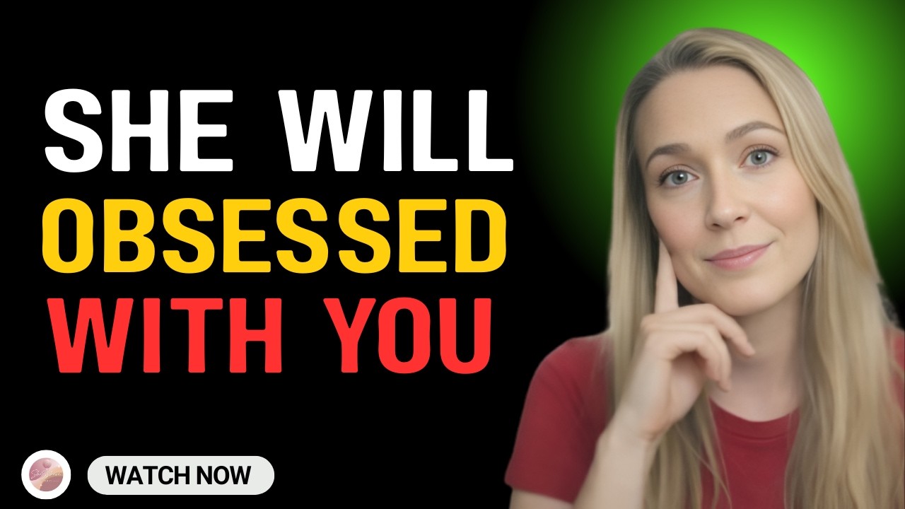 How To Make Any Woman Obsessed With You (Even If She's Not Interested) | Female Psychology Explained