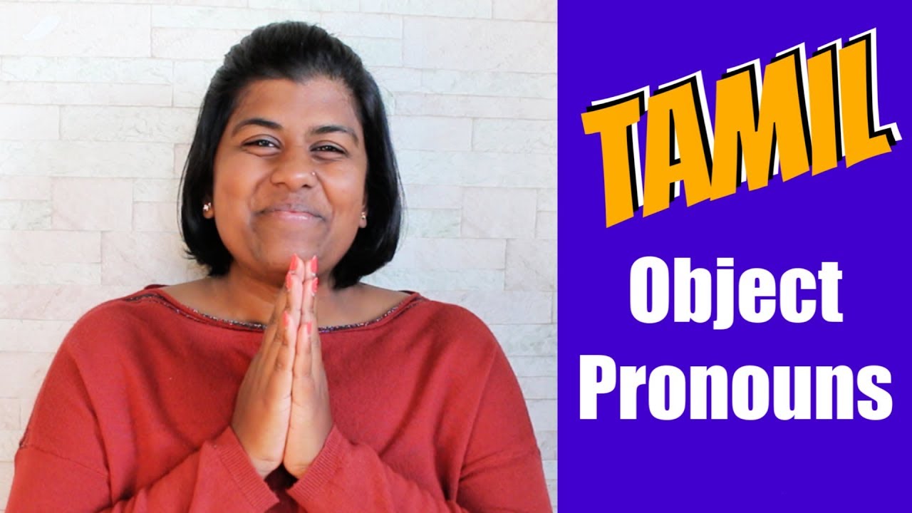 Tamil Object Pronouns