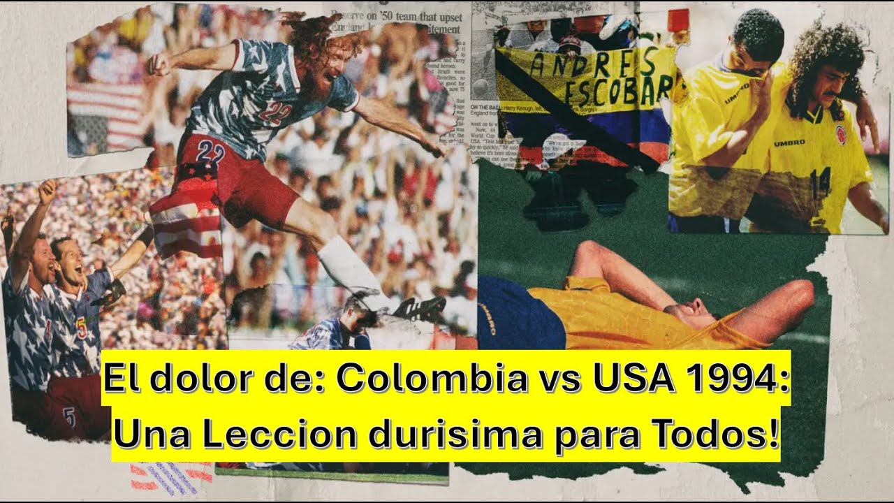 Historia de los Mundiales: La dura Leccion del Partido de USA vs Colombia 1994