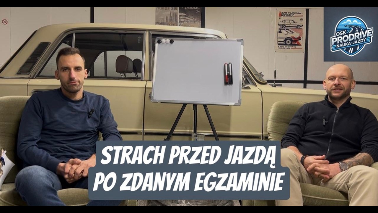 Strach przed jazdą po zdanym egzaminie na prawo jazdy