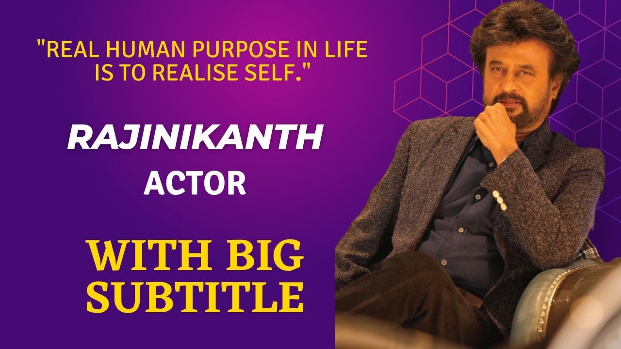 English Speech, Motivational Speech | Rajinikanth Speech, South Indian Actor | English Big Subtitle