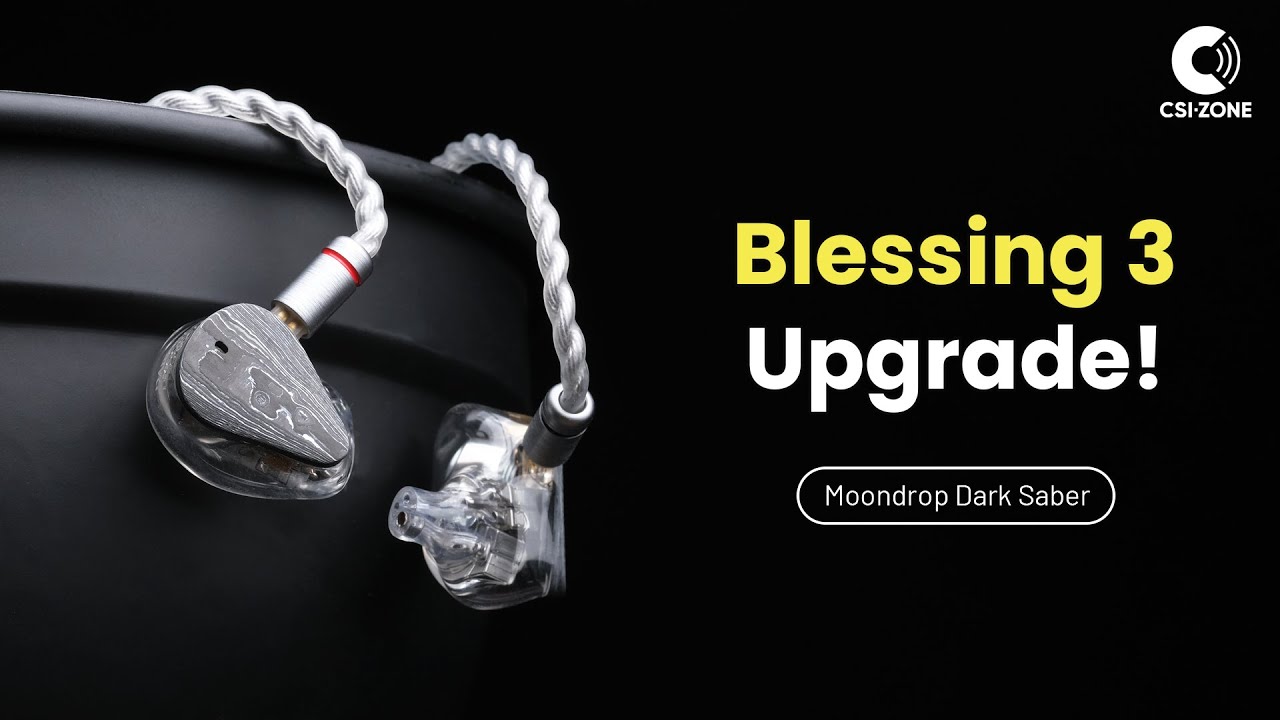 Akhirnya ada Upgrade Blessing 3, Kupas Produk Moondrop Dark Saber!