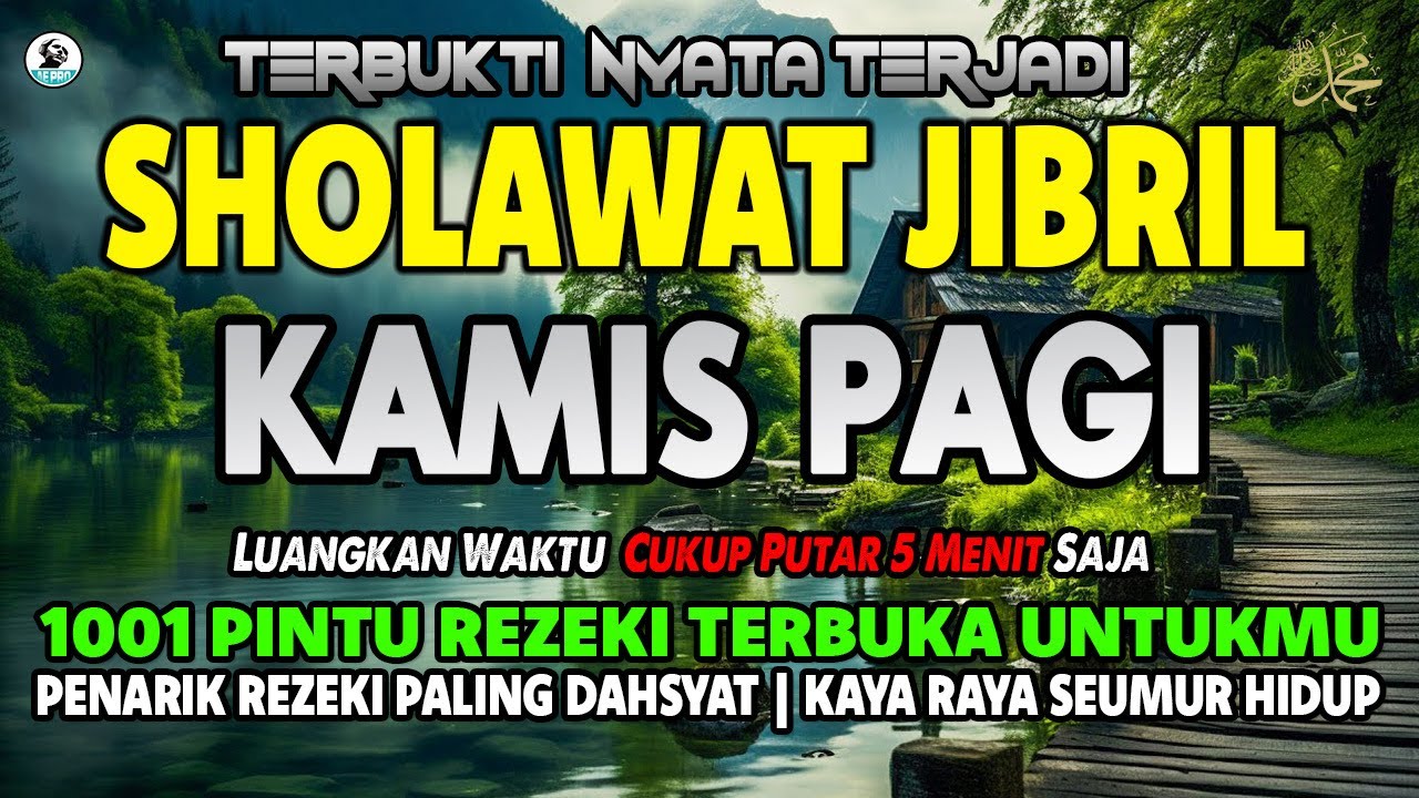 KHUSUS MALAM INI‼️SHOLAWAT JIBRIL PENARIK REZEKI PALING DAHSYAT, Sholawat Nabi Muhammad SAW MERDU